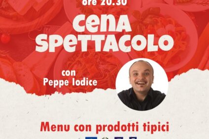 Comunicato San Martino Valle Caudina (Av) - Cena spettacolo con Peppe Iodice