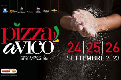 Pizza a Vico 2023: dal 24 al 26 settembre mani esperte, talento di famiglia e creatività unica